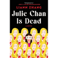 Julie Chan Is Dead