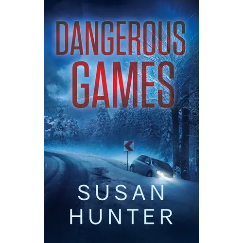 Dangerous Games