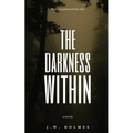 The Darkness Within
