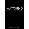 Watching