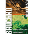 Bruchko: The Astonishing True Story of a 19-Year-Old American, His Capture by the Motilone Indians and His Adventures in Christianizing the Stone Age