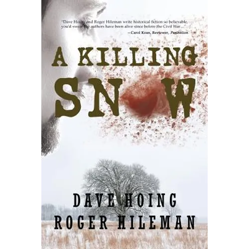 A Killing Snow