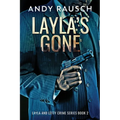 Layla's Gone