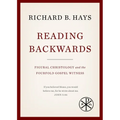 Reading Backwards: Figural Christology and the Fourfold Gospel Witness