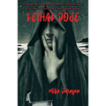 Lethal Dose