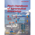 Pilot's Handbook of Aeronautical Knowledge: Faa-H-8083-25c