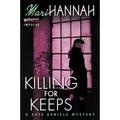 Killing for Keeps: A Kate Daniels Mystery