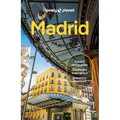 Lonely Planet Madrid: Plan the Trip of a Lifetime Detailed Itineraries & Maps Insider Tips Covers Plaza Mayor, La Latina, Malasana and More