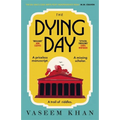 The Dying Day