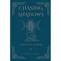 Chasing Shadows: Convocation