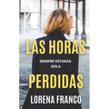 Las horas perdidas