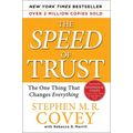 The Speed of Trust: The One Thing That Changes Everything