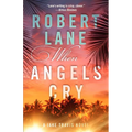 When Angels Cry