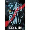 Snakes Can't Run
