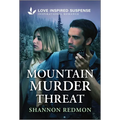 Mountain Murder Threat