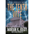 The Tenth Vote: A Stein & Associates Thriller
