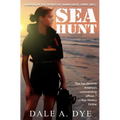 Sea Hunt: A Novel in the World of Shake Davis, USMC (Ret.)