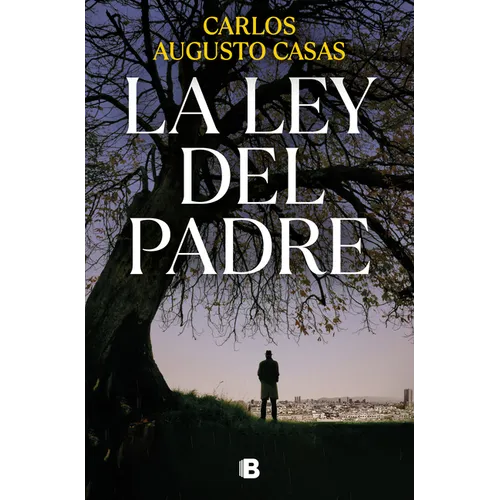 La Ley del Padre / The Law of the Father