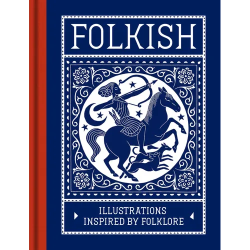 Folkish: Illustrations Inspired by Folklore