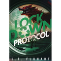 Lock Down Protocol