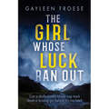 The Girl Whose Luck Ran Out