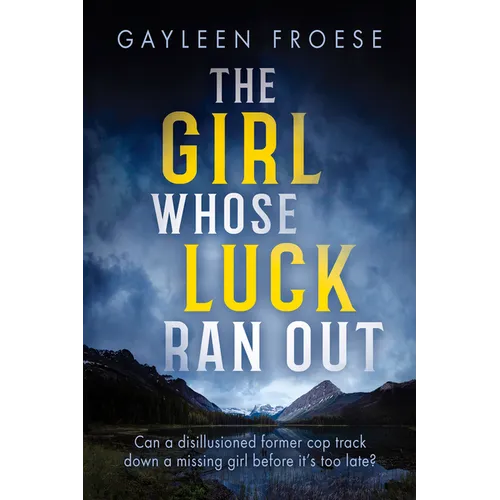 The Girl Whose Luck Ran Out