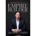 Empire Builder: The Road to a Billion