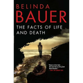 The Facts of Life and Death