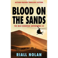 Blood on the Sands: Action-packed thriller fiction