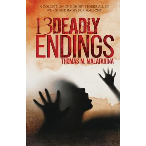 13 Deadly Endings
