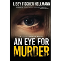 An Eye For Murder: An Ellie Foreman Mystery