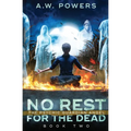 No Rest for the Dead: The Psychic Guardian Angel Book 2