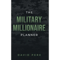 The Military Millionaire Planner