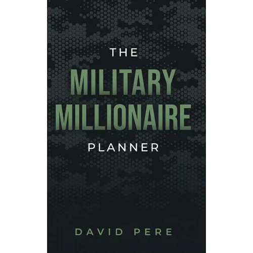 The Military Millionaire Planner