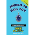 Jewels to Kill For: Jack Dillon Dublin Tale 15