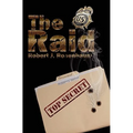 The Raid: More Than a Body Ought to Bear