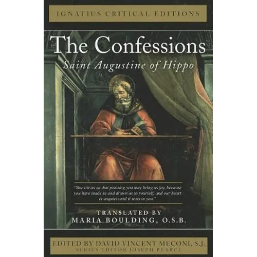 The Confessions: Saint Augustine of Hippo
