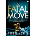 A Fatal Move