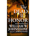 The Dead We Honor