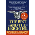 The Best and the Brightest