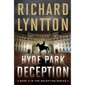 Hyde Park Deception: An International Political Spy Thriller