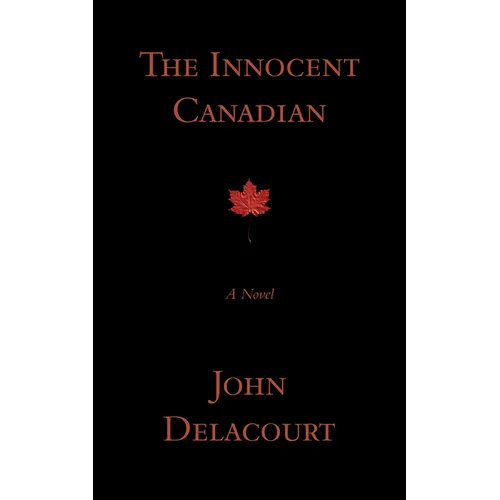 The Innocent Canadian