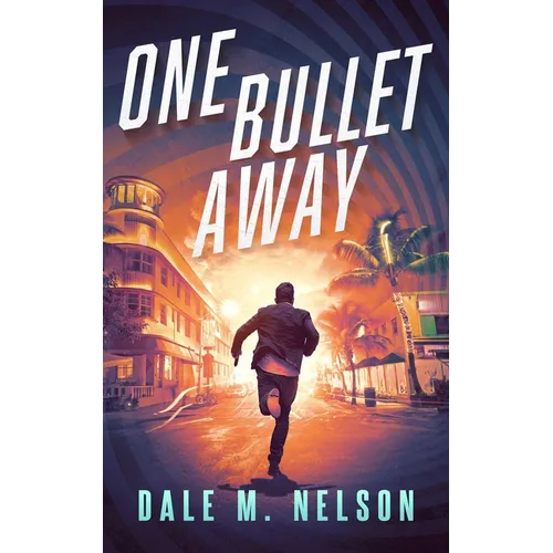 One Bullet Away