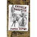 Knuckle Sandwich: From the casefiles of Nick Paras and Associates