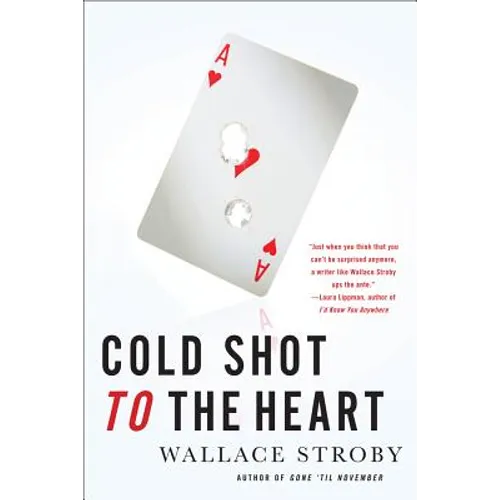 Cold Shot to the Heart
