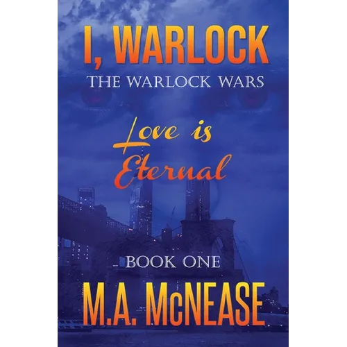 I, Warlock: Love is Eternal