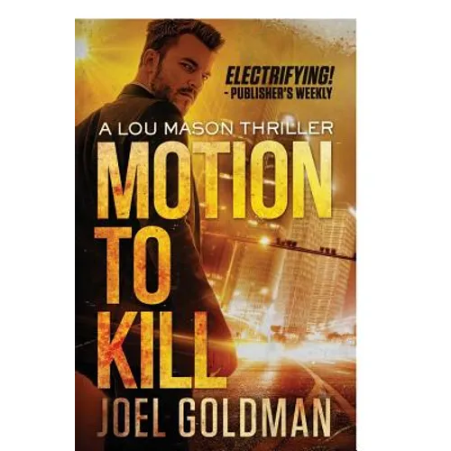 Motion To Kill