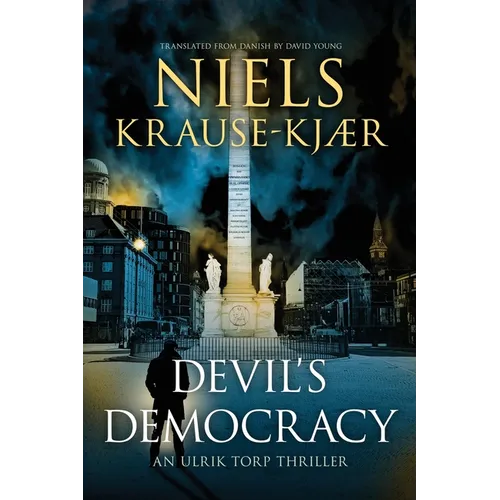 Devil's Democracy: An Ulrik Torp Thriller