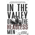In the Valley of the Headless Men