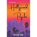 Hollywood After The Psycho